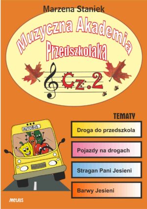 E-BOOK + MP3 – Muzyczna Akademia Przedszkolaka cz.2 Barwy Jesieni