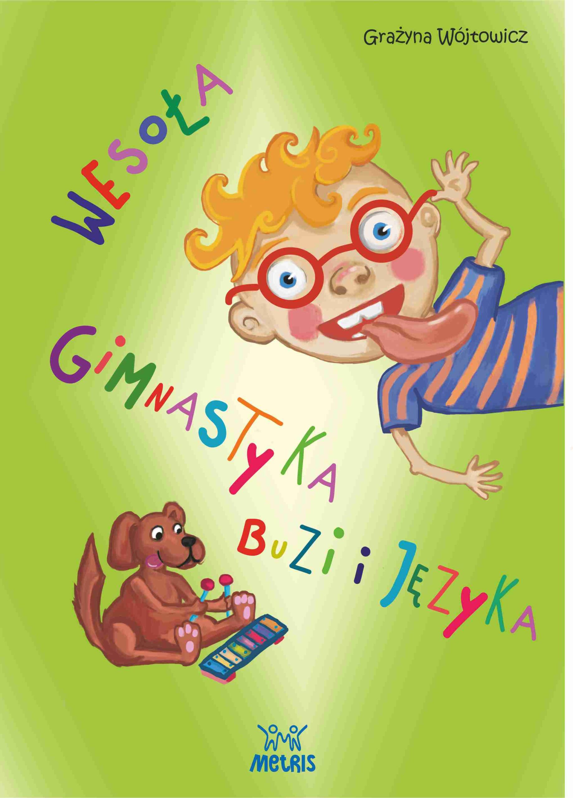 książka: Wesoła Gimnastyka Buzi i Języka + PŁTA CD