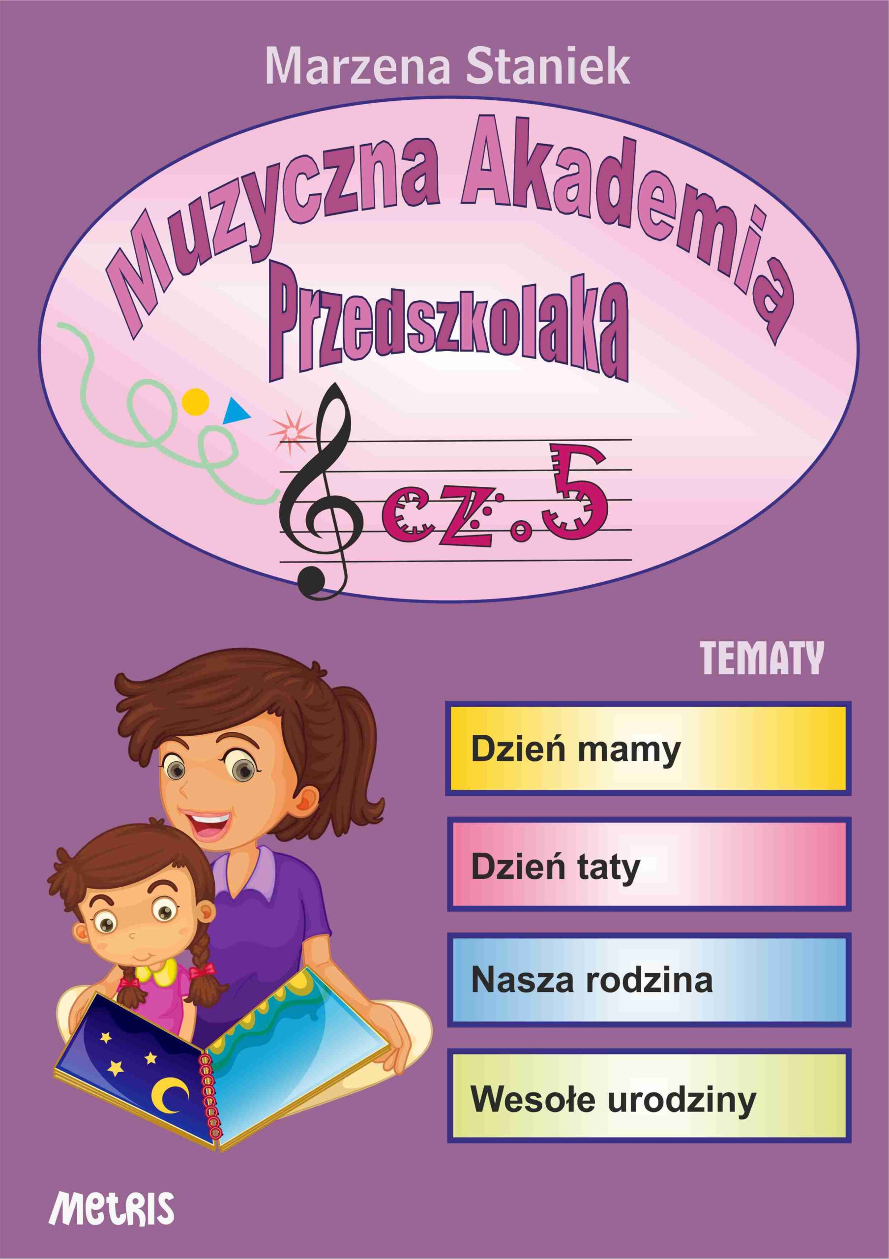 Dzień Mamy i Taty – muzyczne zabawy dla przedszkolaków (E-book z MP3)