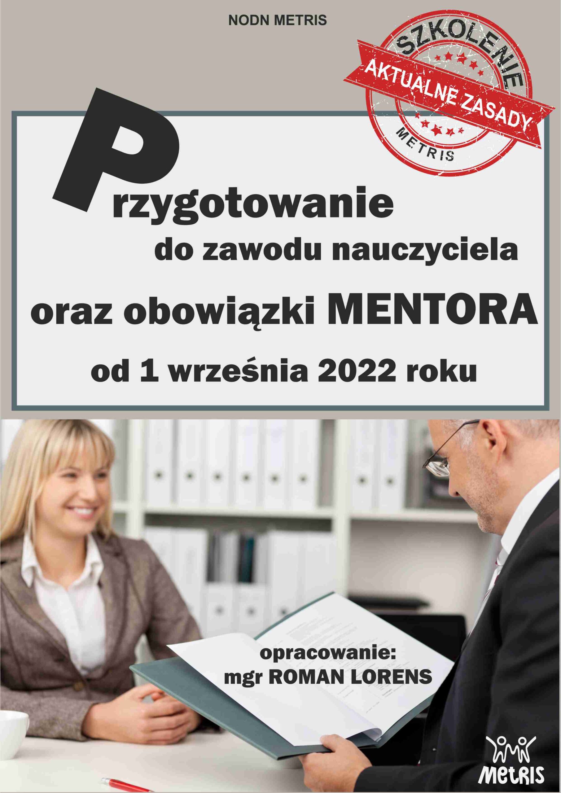 Przygotowanie do zawodu nauczyciela oraz obowiązki mentora od 1 września 2022