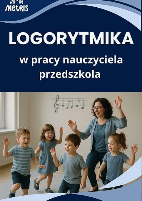 Logorytmika w pracy nauczyciela przedszkola - obrazek Logorytmika w pracy nauczyciela przedszkola - obrazek
