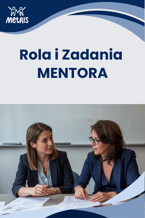 ROLA I ZADANIA MENTORA