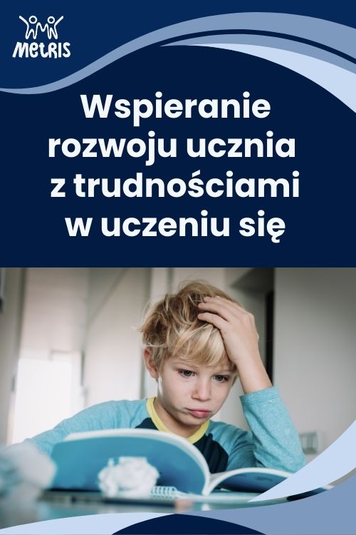 WSPIERANIE ROZWOJU UCZNIA Z TRUDNOŚCIAMI