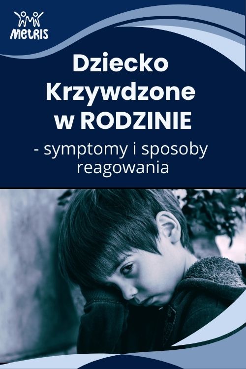 Dziecko Krzywdzone w Rodzinie