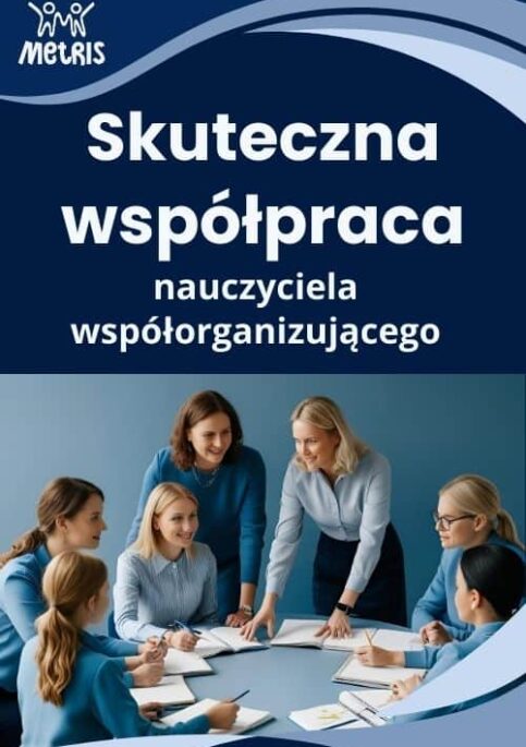 Skuteczna_wspolpraca_nauczyciela_wspolorganizujacego-szkolenie Skuteczna współpraca nauczyciela wspołorganizującego – szkolenie online