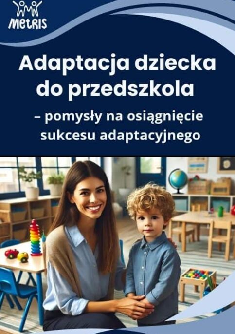 Adaptacja dziecka do przedszkola – szkolenie online