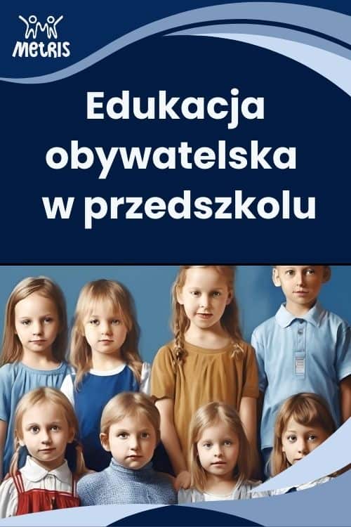 Edukacja obywatelska w przedszkolu – szkolenie online