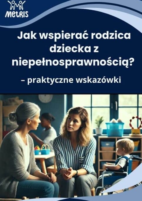 Jak wspierać rodzica dziecka niepełnosprawnego – szkolenie online
