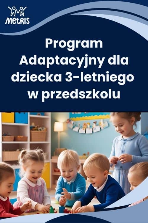 Program adaptacyjny dziecka do przedszkola – szkolenie online
