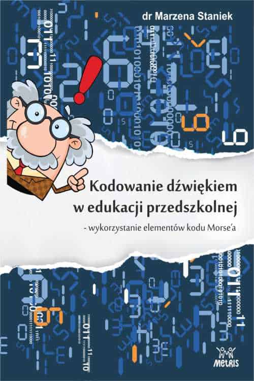Kodowanie dźwiękiem w edukacji przedszkolnej – książka z e-bookiem i MP3 – okładka