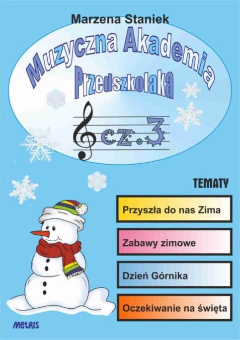 Muzyczna Akademia Przedszkolaka cz. 3 – Przyszła do nas Pani Zima – e-book z MP3 – okładka