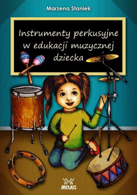 Instrumenty perkusyjne – zabawy dla przedszkolaków – okładka książki