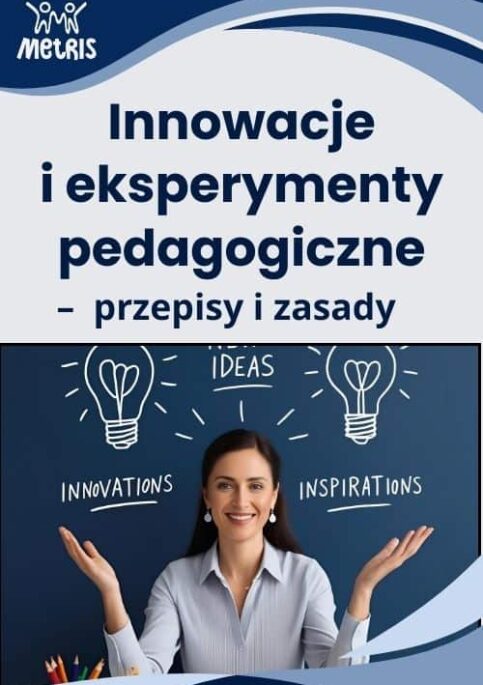 Innowacje pedagogiczne i eksperymenty pedagogiczne – szkolenie online