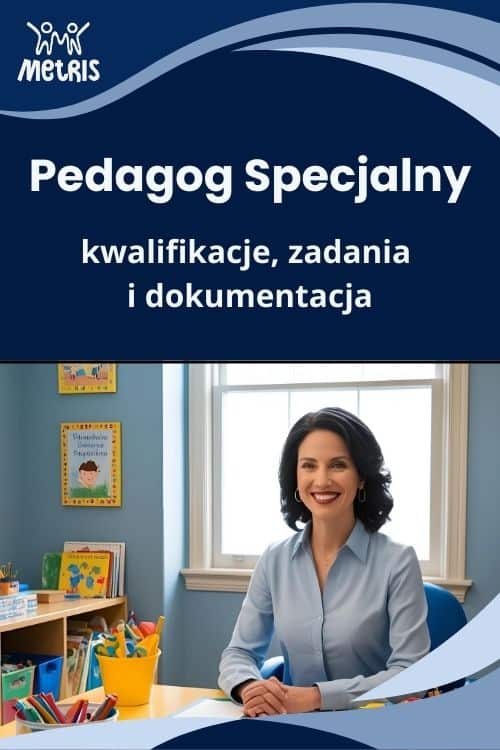 Pedagog specjalny – kwalifikacje, zadania, dokumenty – szkolenie online