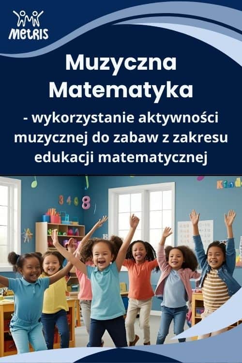 Muzyczna Matematyka w edukacji przedszkolnej – szkolenie online