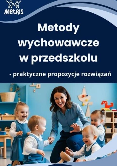 Metody wychowawcze w przedszkolu – szkolenie online dla nauczycieli