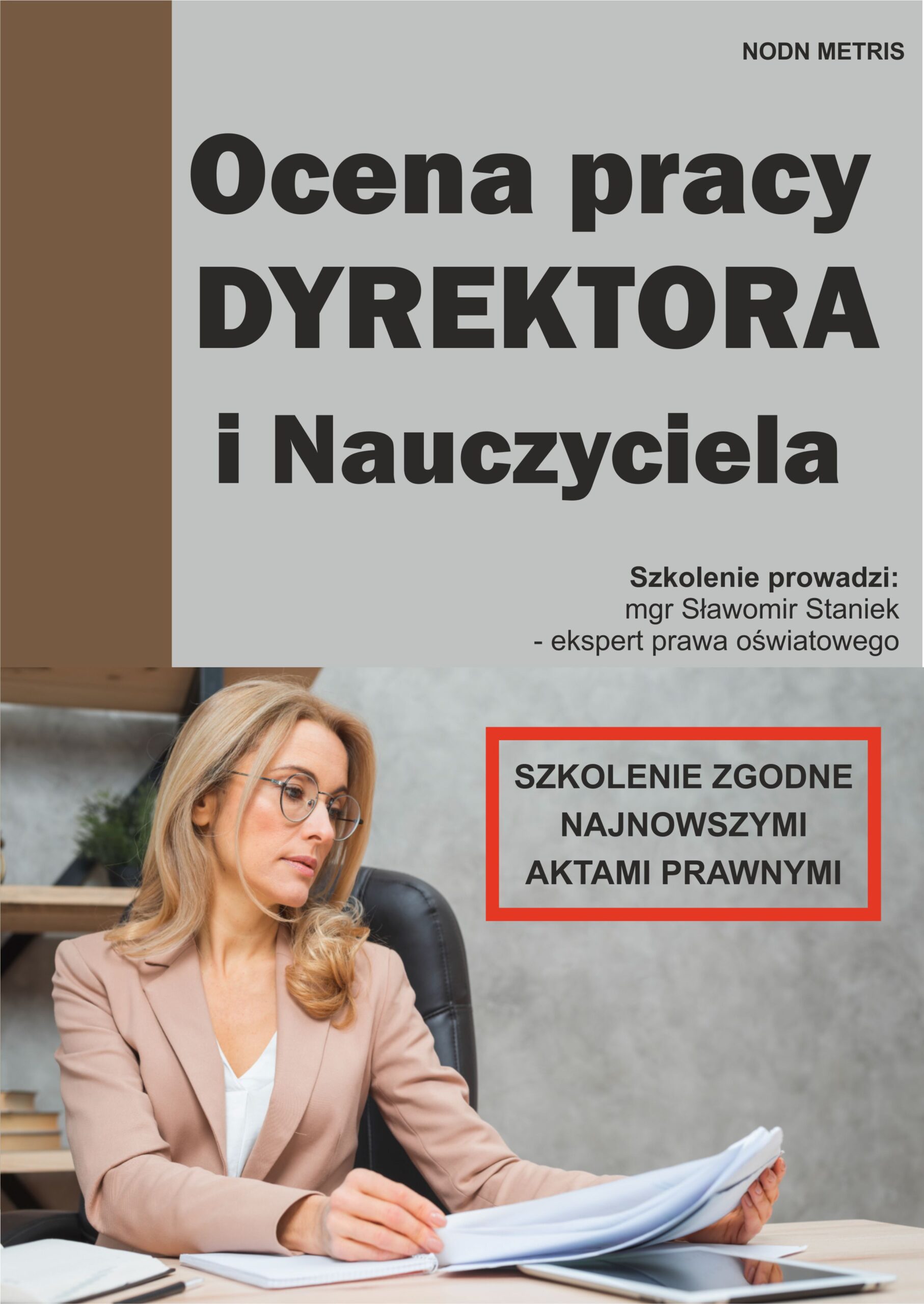 Ocena pracy Dyrektora i Nauczyciela przedszkola / szkoły – Nowość 2025